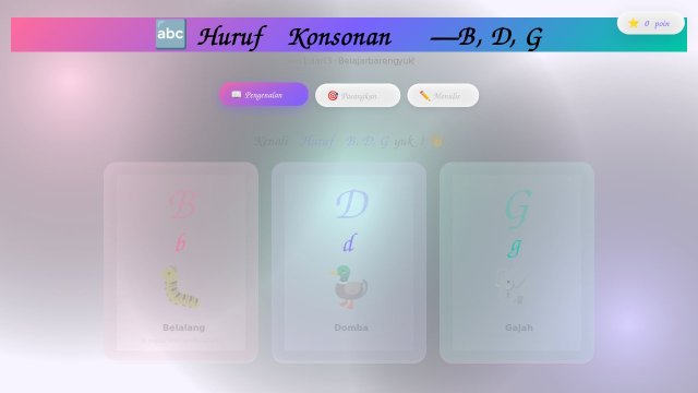 Belajar Huruf Konsonan B, D, G — Seri 1